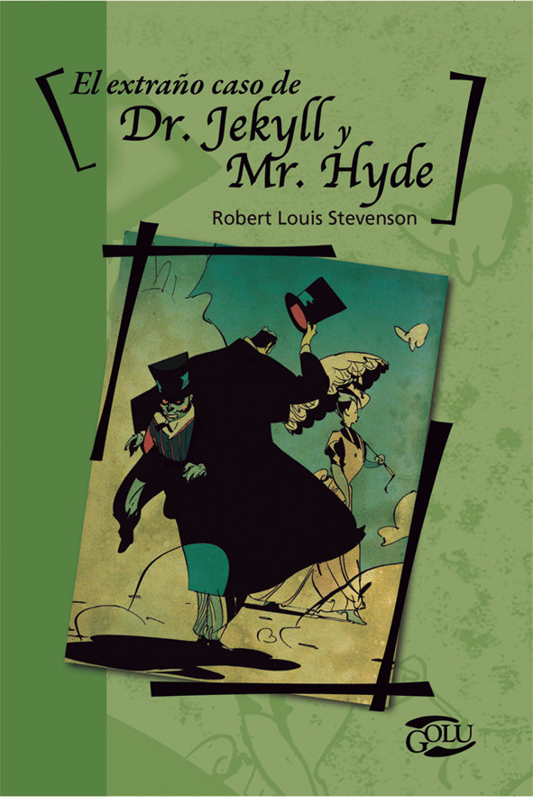 El extraño caso de Dr. Jekyll y Mr. Hyde
